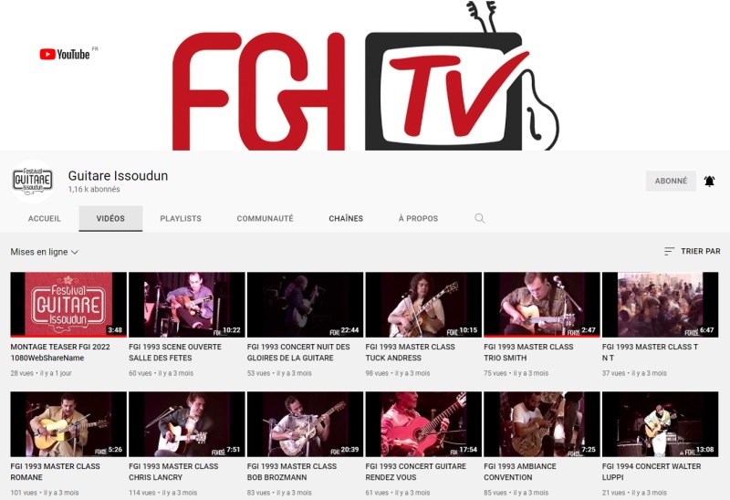 la chaîne Youtube de FGI-TV, la chaîne TV du Festival Guitare Issoudun